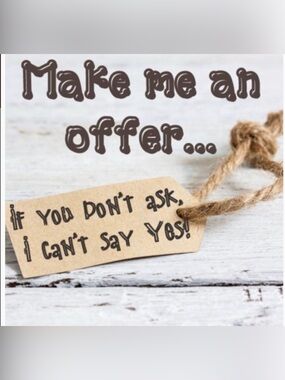 Make Me an Offer 😊